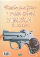 Kniha - Všetky predpisy o strelných zbraniach 2019